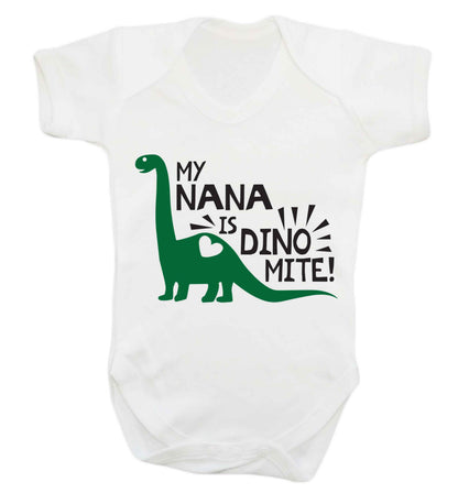 My nana is dinomite! Baby Vest white 18-24 months