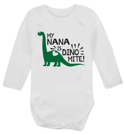 My nana is dinomite! Baby Vest long sleeved white 6-12 months