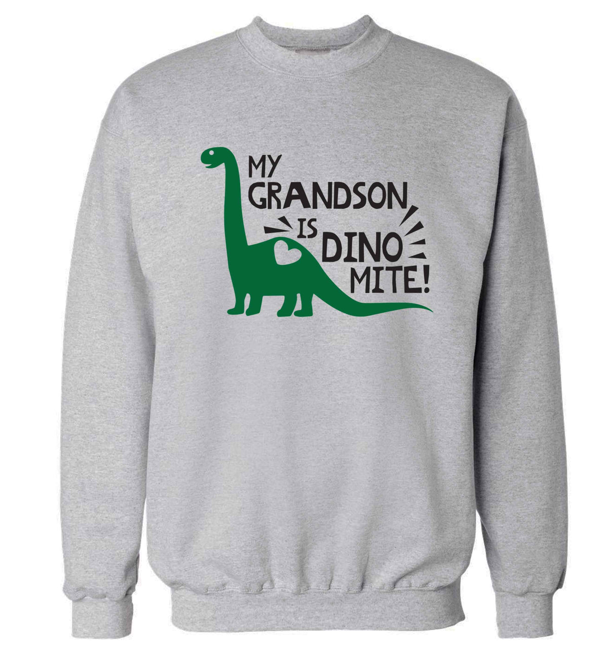 My grandson is dinomite! Adult's unisex grey Sweater 2XL