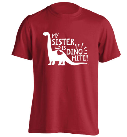 My sister is dinomite! adults unisex red Tshirt 2XL