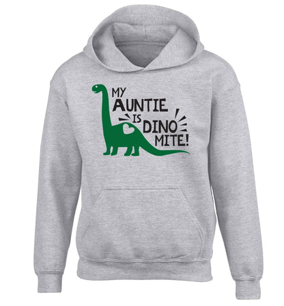 My auntie is dinomite! children's grey hoodie 12-13 Years