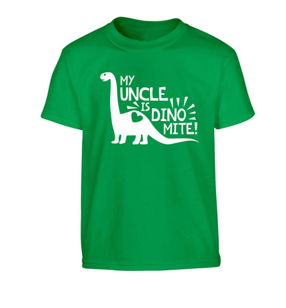My uncle is dinomite! Children's green Tshirt 12-13 Years