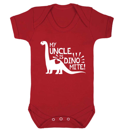 My uncle is dinomite! Baby Vest red 18-24 months