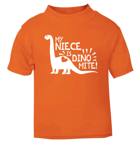 My niece is dinomite! orange Baby Toddler Tshirt 2 Years