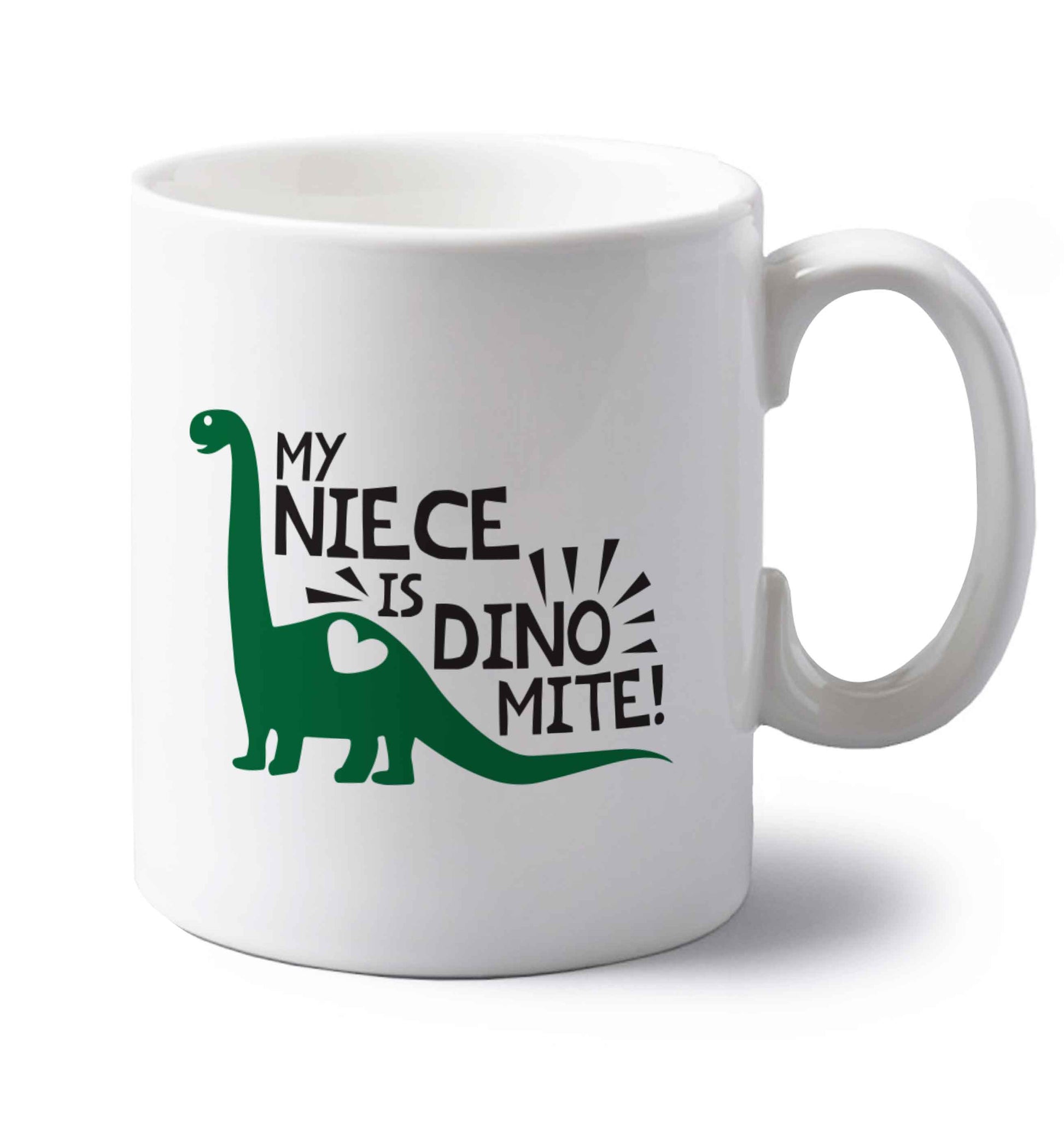 My niece is dinomite! left handed white ceramic mug 