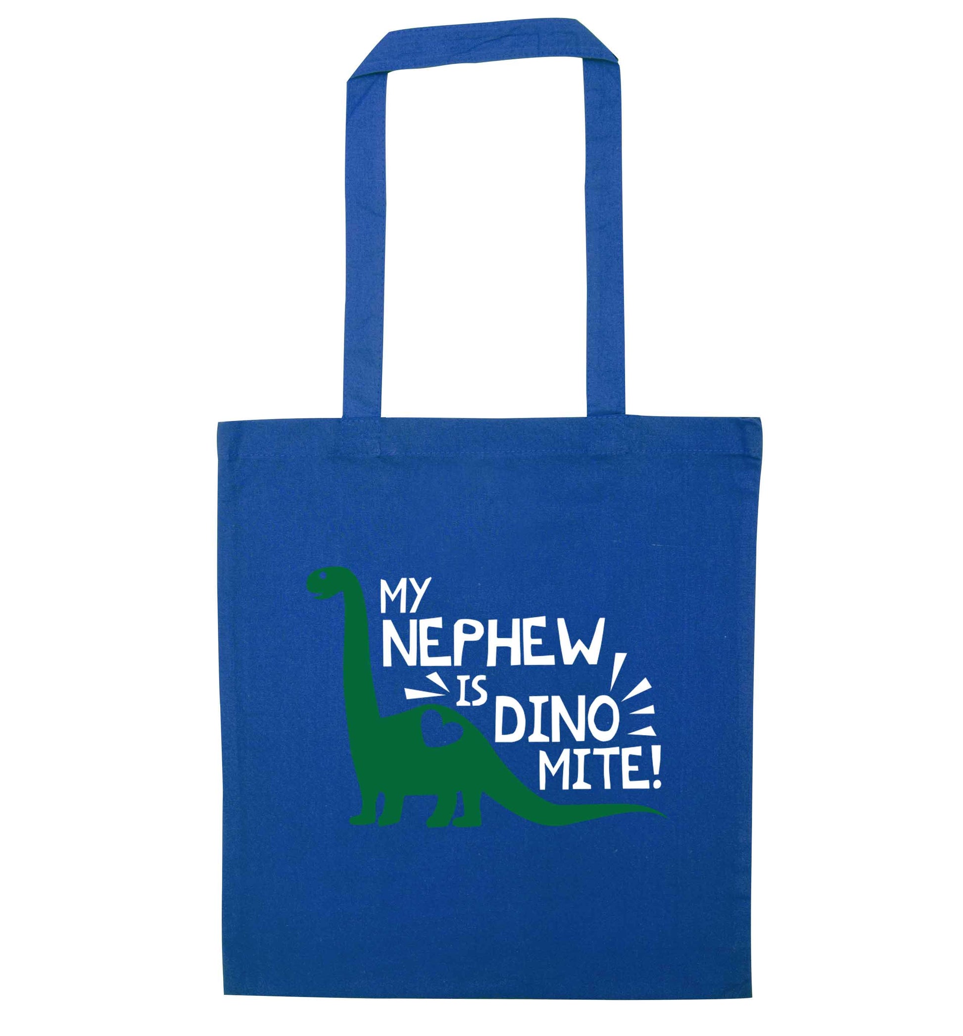 My nephew is dinomite! blue tote bag