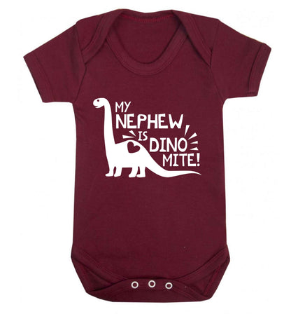 My nephew is dinomite! Baby Vest maroon 18-24 months