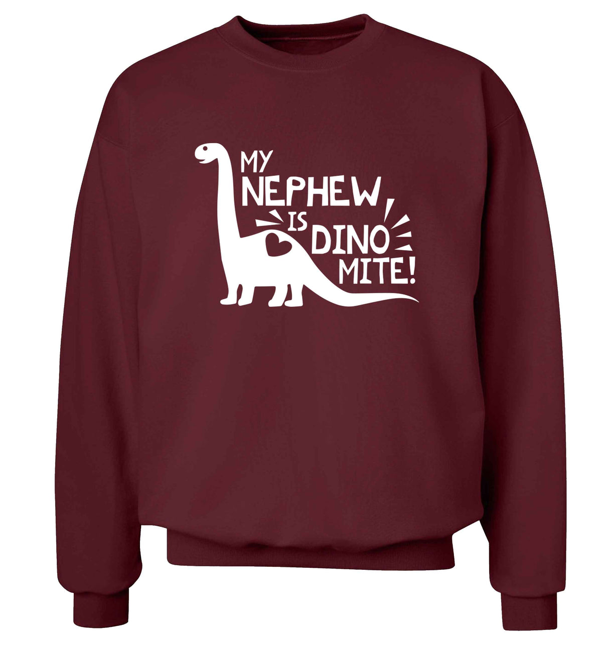 My nephew is dinomite! Adult's unisex maroon Sweater 2XL