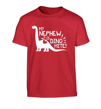 My nephew is dinomite! Children's red Tshirt 12-13 Years