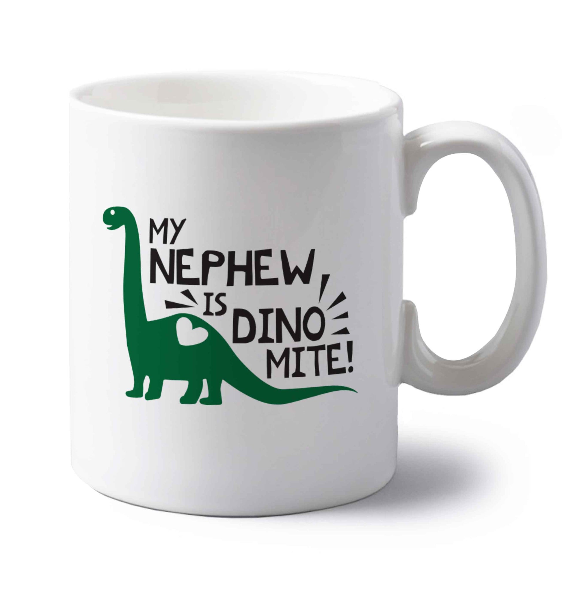 My nephew is dinomite! left handed white ceramic mug 
