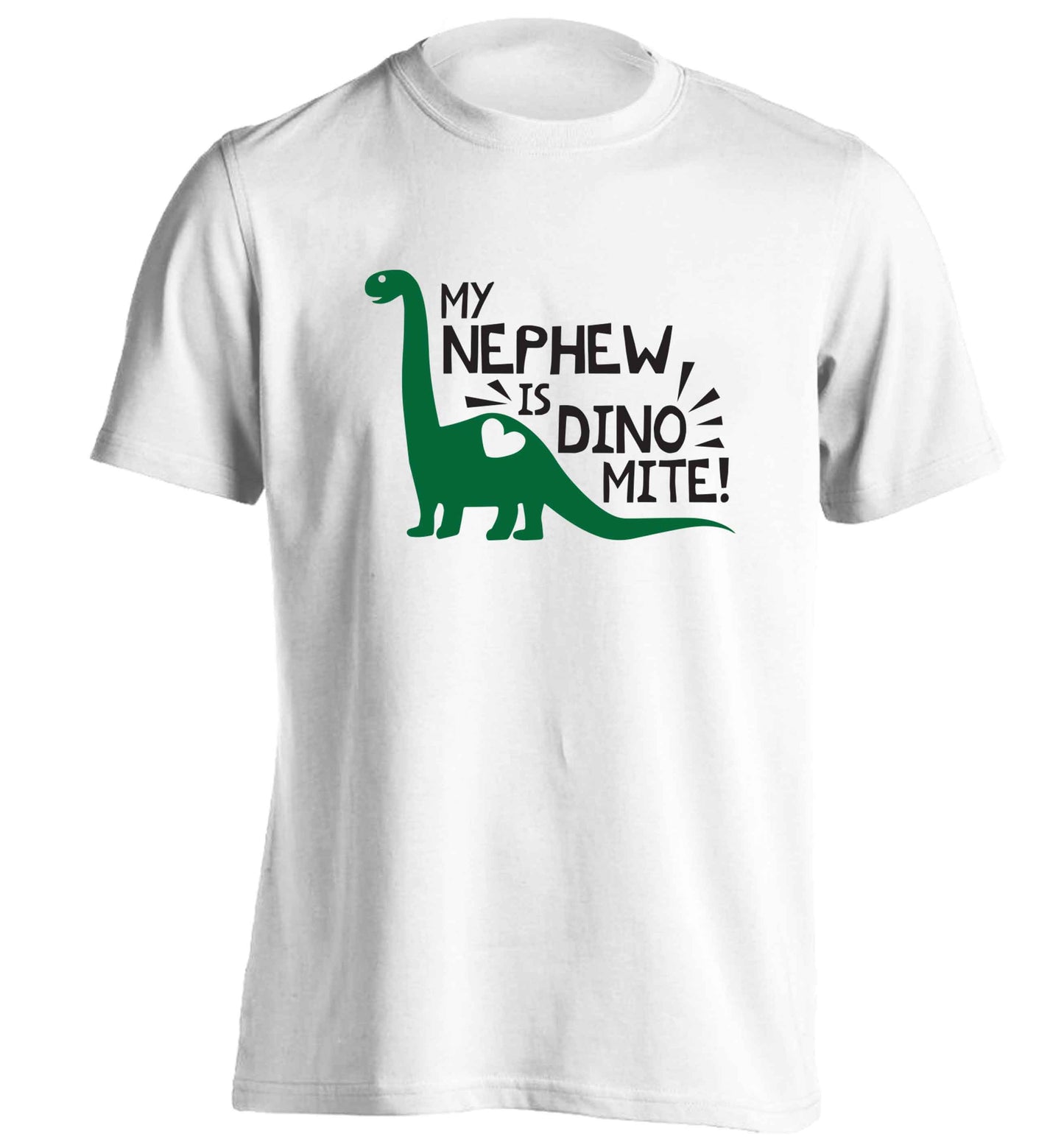My nephew is dinomite! adults unisex white Tshirt 2XL