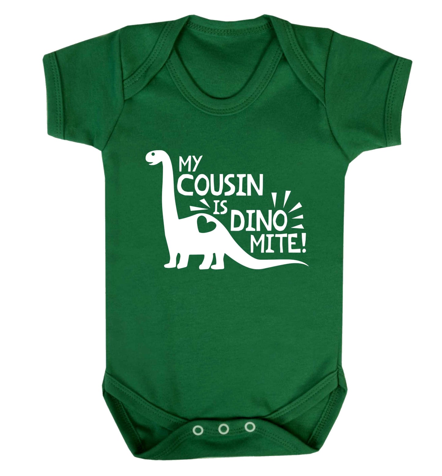 My cousin is dinomite! Baby Vest green 18-24 months