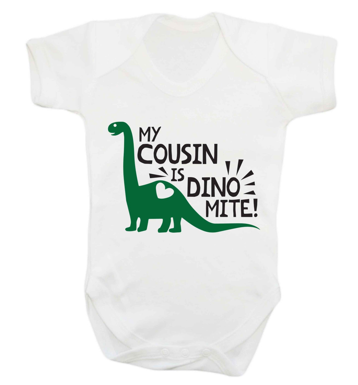 My cousin is dinomite! Baby Vest white 18-24 months