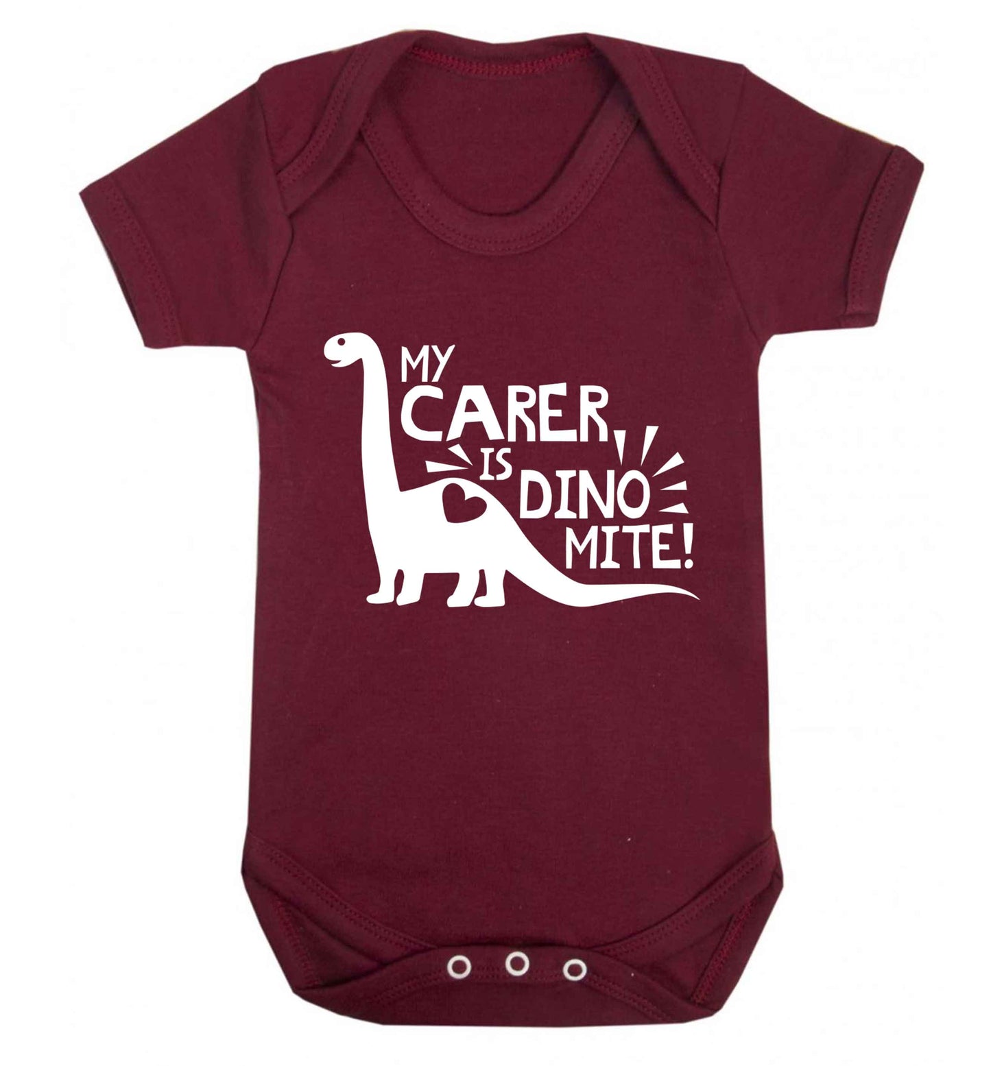 My carer is dinomite! Baby Vest maroon 18-24 months