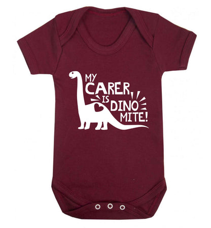My carer is dinomite! Baby Vest maroon 18-24 months