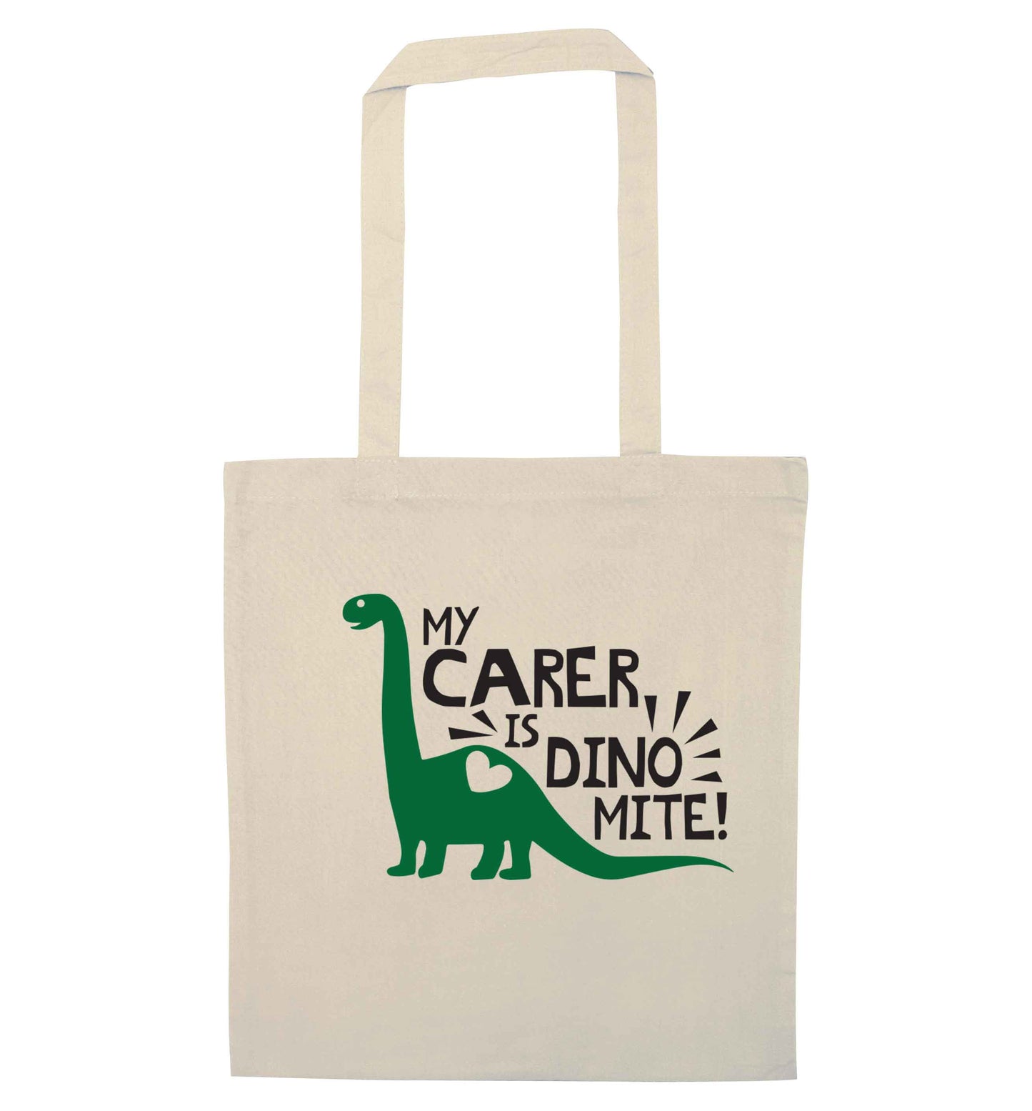 My carer is dinomite! natural tote bag