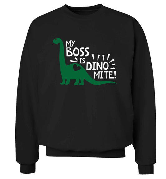 My boss is dinomite! Adult's unisex black Sweater 2XL