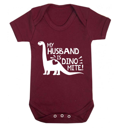 My husband is dinomite! Baby Vest maroon 18-24 months