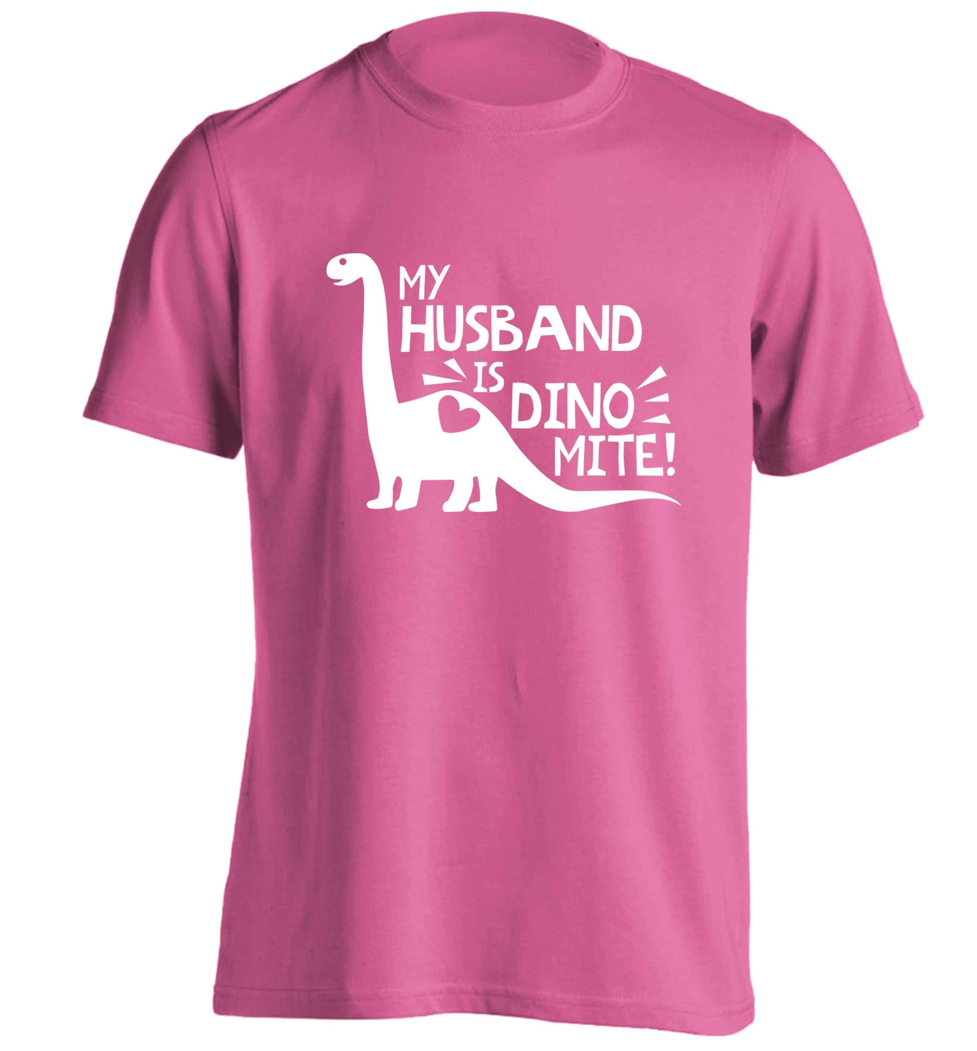 My husband is dinomite! adults unisex pink Tshirt 2XL