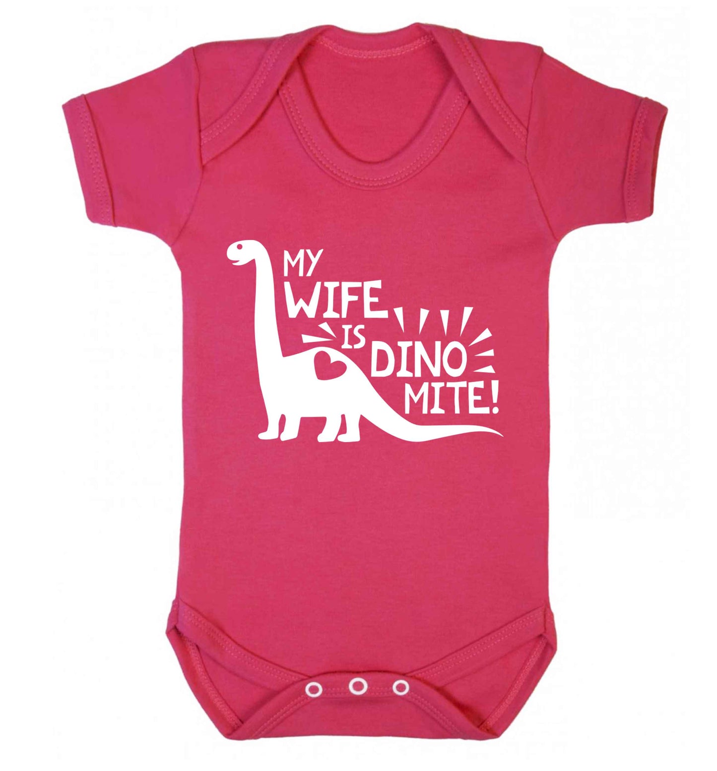 My wife is dinomite! Baby Vest dark pink 18-24 months