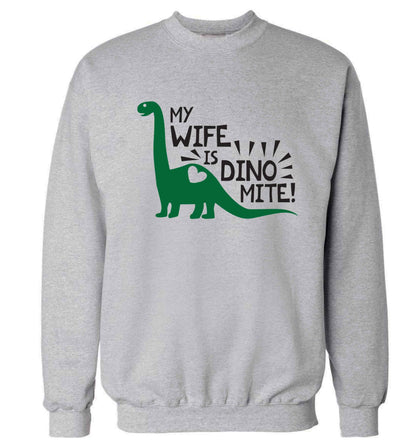 My wife is dinomite! Adult's unisex grey Sweater 2XL