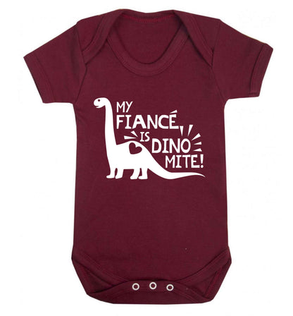 My fiance is dinomite! Baby Vest maroon 18-24 months
