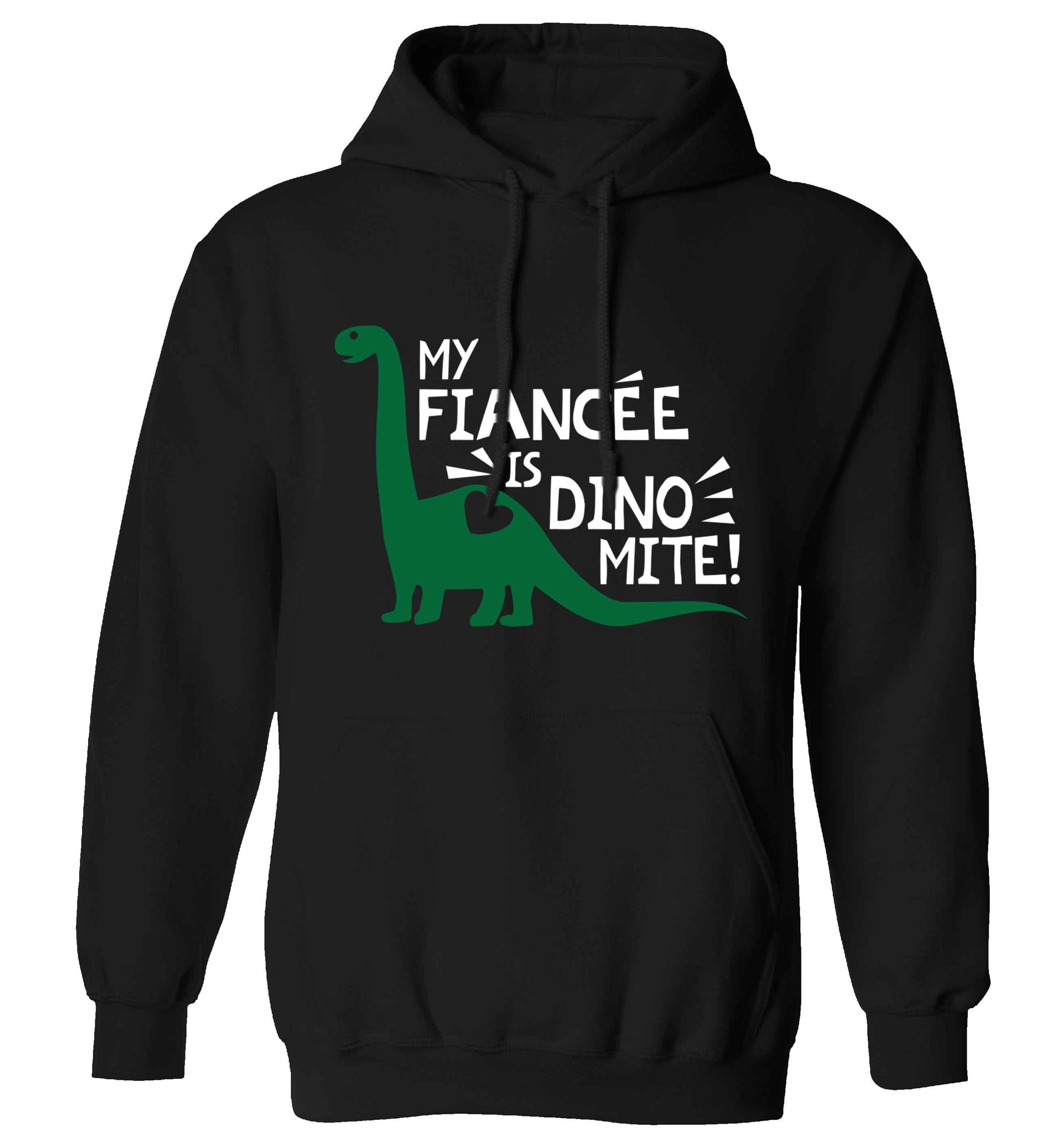 My fiancee is dinomite! adults unisex black hoodie 2XL
