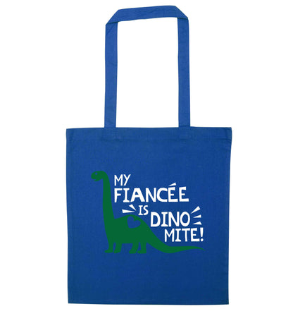 My fiancee is dinomite! blue tote bag