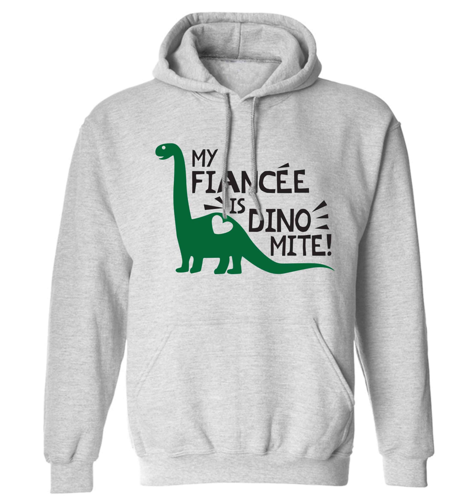 My fiancee is dinomite! adults unisex grey hoodie 2XL