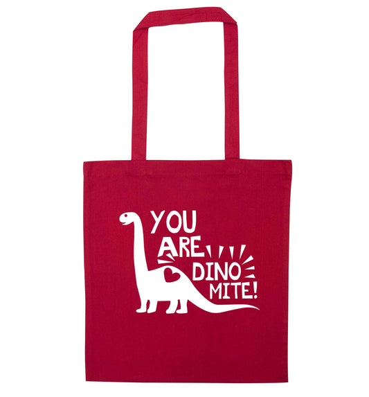 You are dinomite! red tote bag