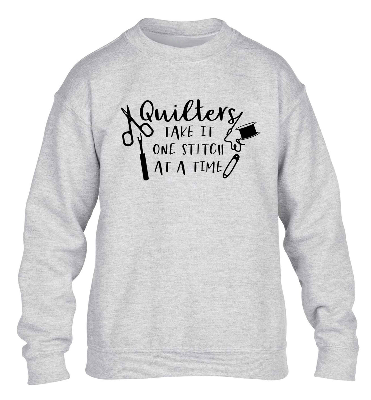 Quilters take it one stitch at a time  children's grey sweater 12-13 Years