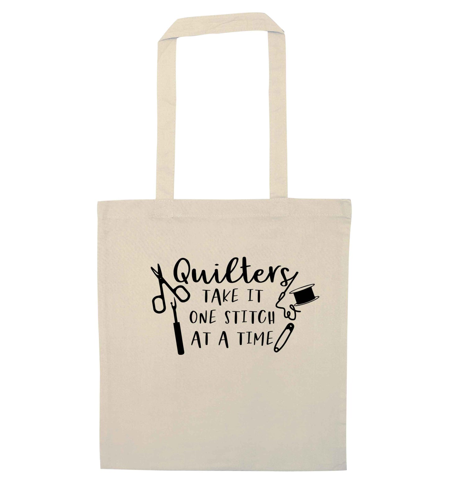 Quilters take it one stitch at a time  natural tote bag
