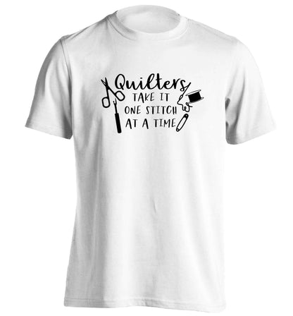 Quilters take it one stitch at a time  adults unisex white Tshirt 2XL