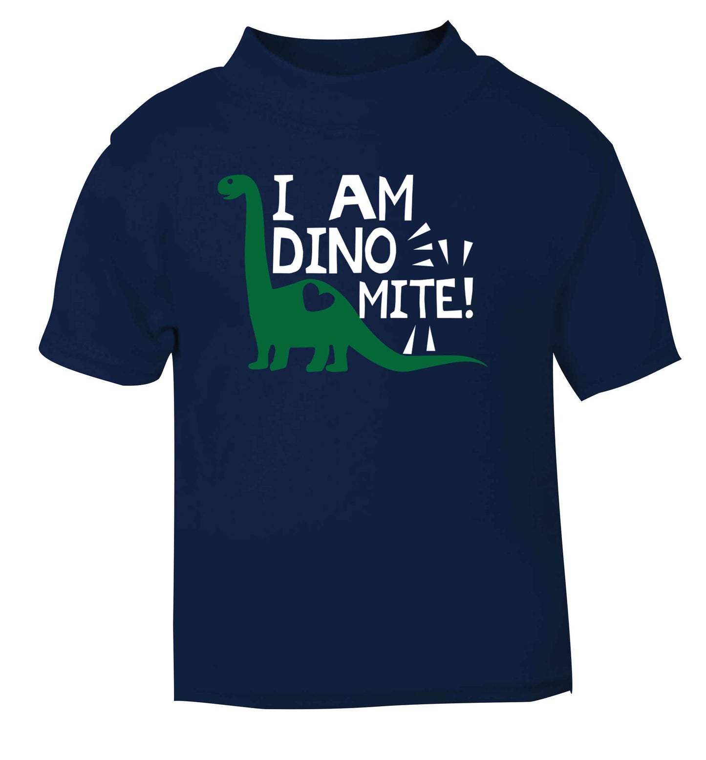 I am dinomite! navy Baby Toddler Tshirt 2 Years