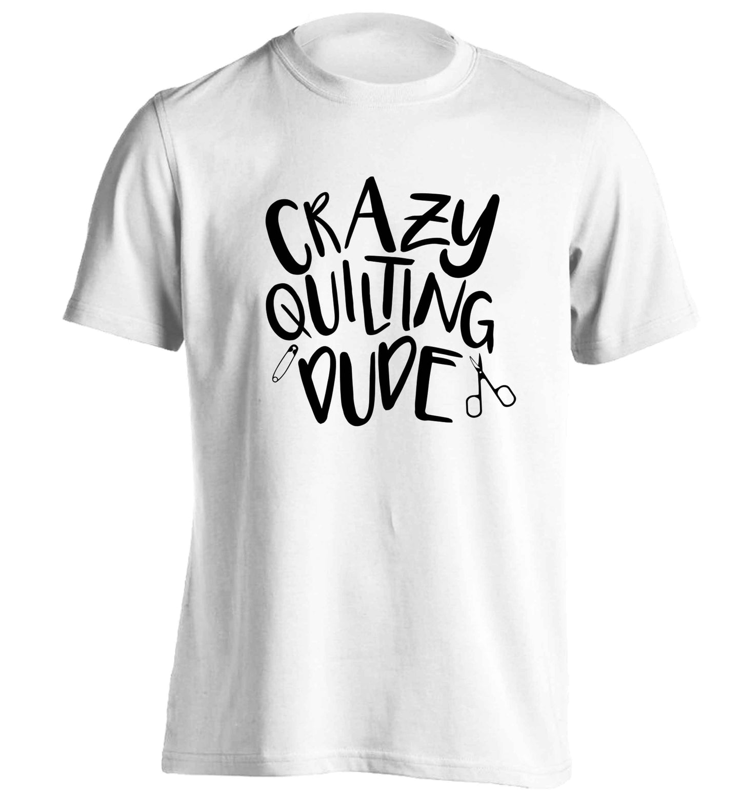 Crazy quilting dude adults unisex white Tshirt 2XL