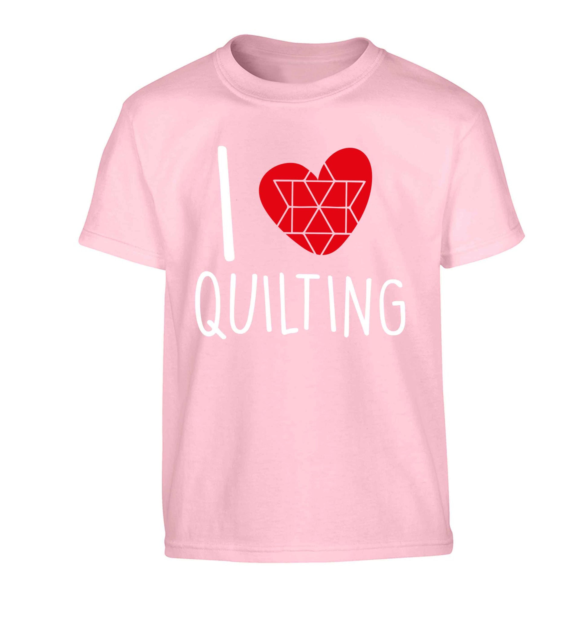I love quilting Children's light pink Tshirt 12-13 Years