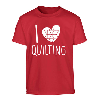 I love quilting Children's red Tshirt 12-13 Years