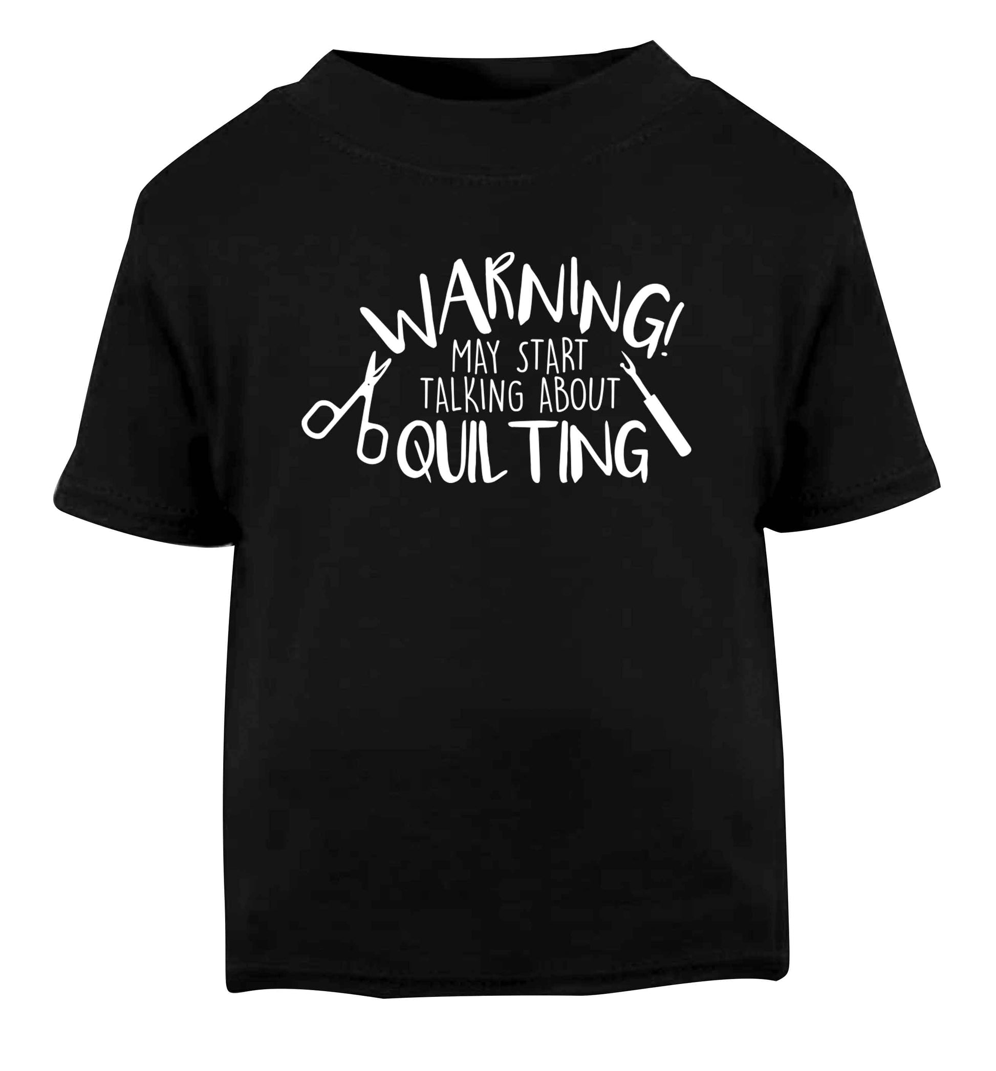 I quilt what's your superpower? Black Baby Toddler Tshirt 2 years