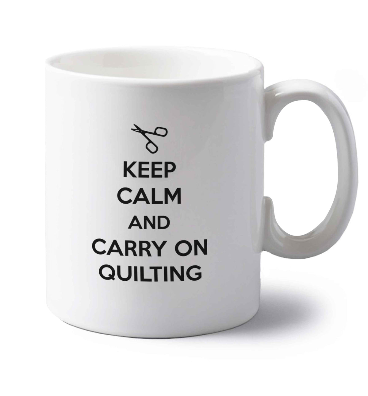 Keep calm and carry on quilting left handed white ceramic mug 