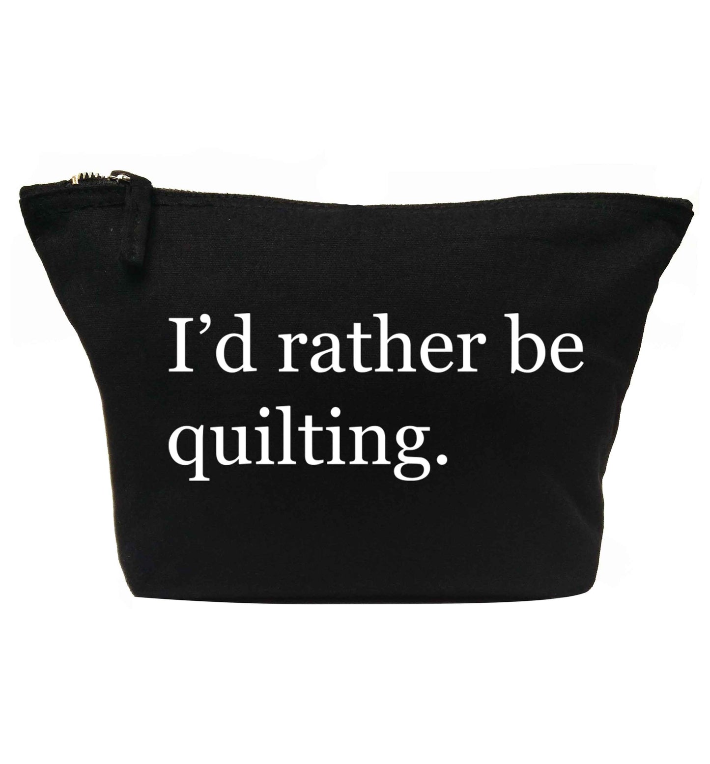 I'd rather be quilting | makeup / wash bag