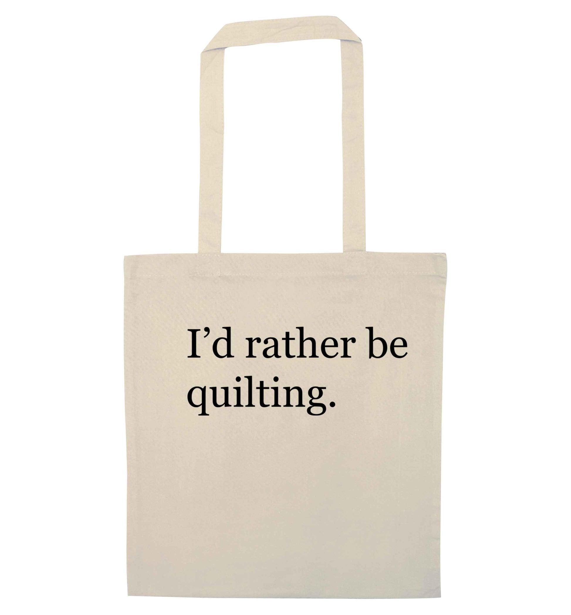 I'd rather be quilting natural tote bag