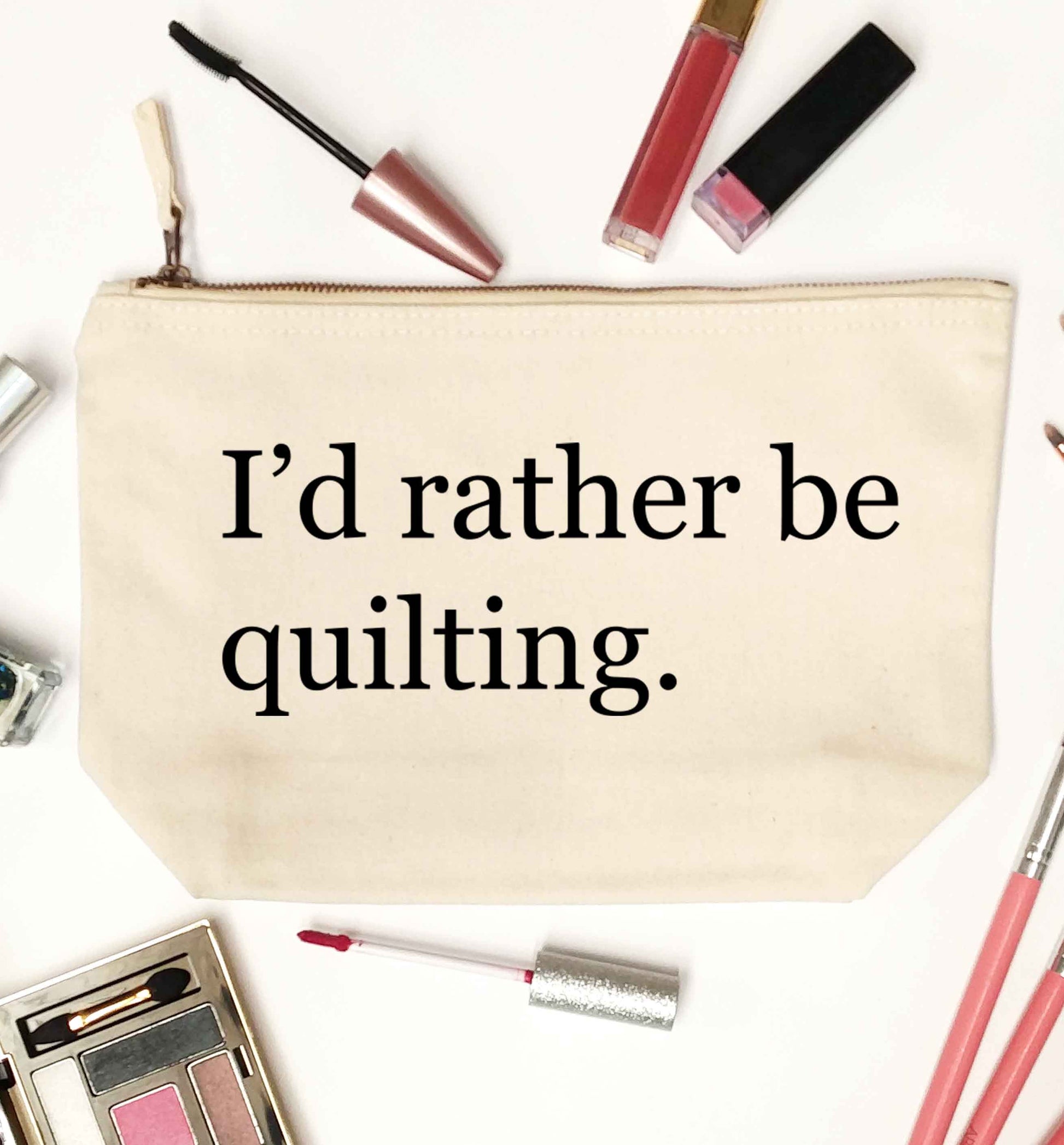 I'd rather be quilting natural makeup bag