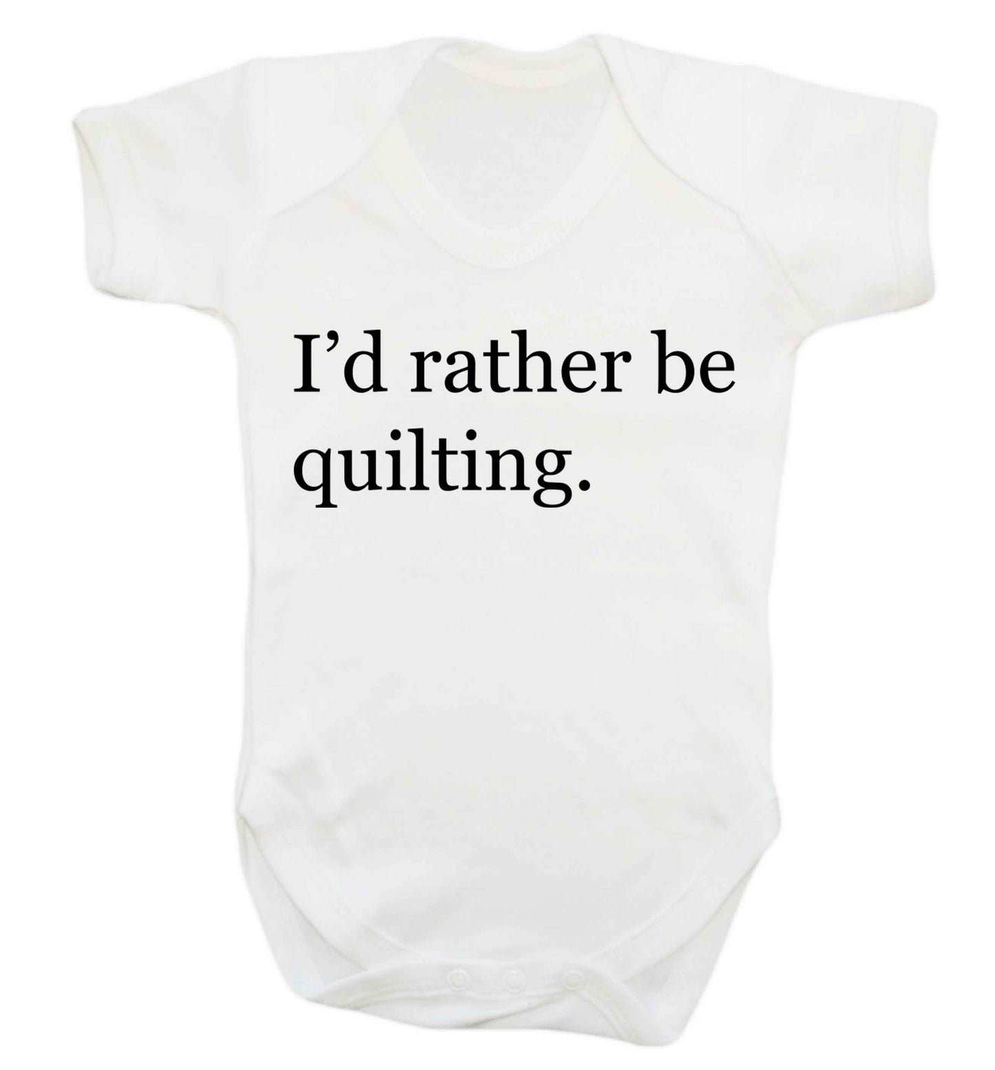 I'd rather be quilting Baby Vest white 18-24 months