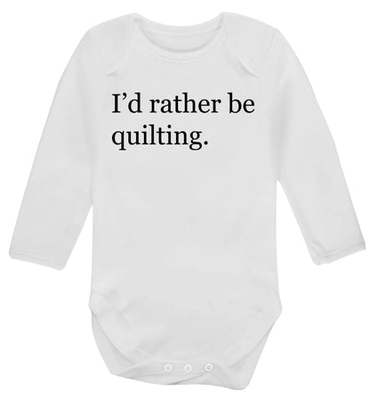 I'd rather be quilting Baby Vest long sleeved white 6-12 months