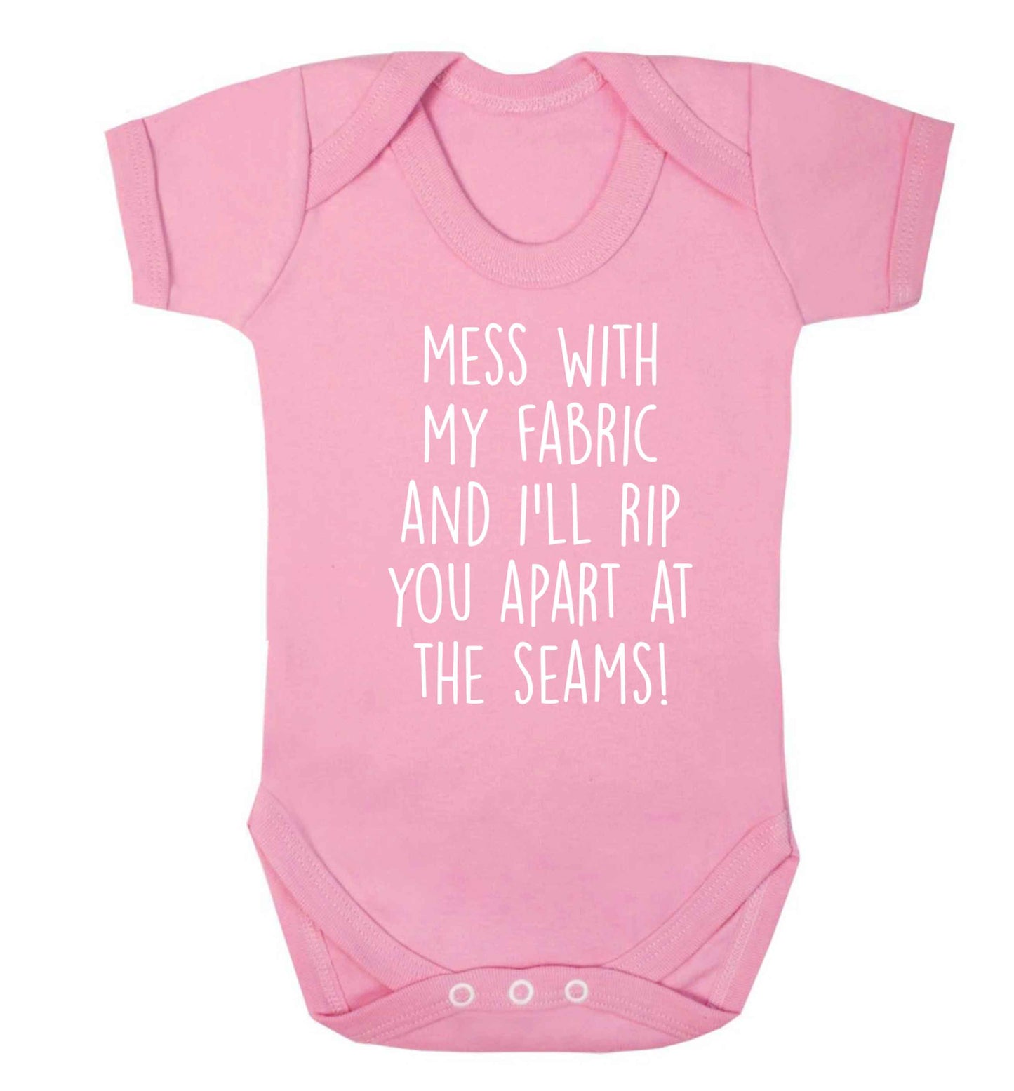 Mess with my fabric and I'll rip you apart from the seams! Baby Vest pale pink 18-24 months