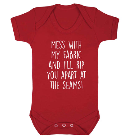 Mess with my fabric and I'll rip you apart from the seams! Baby Vest red 18-24 months