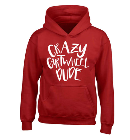 Crazy cartwheel dude children's red hoodie 12-13 Years