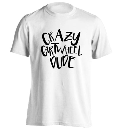 Crazy cartwheel dude adults unisex white Tshirt 2XL