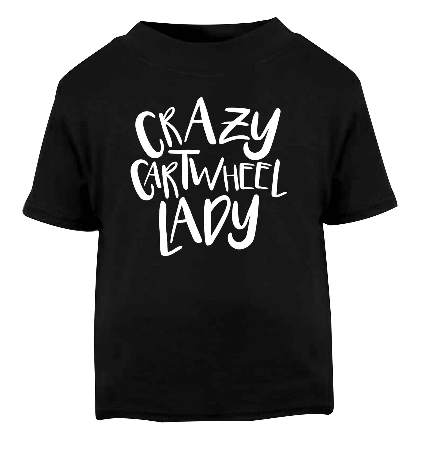 Crazy cartwheel lady Black Baby Toddler Tshirt 2 years