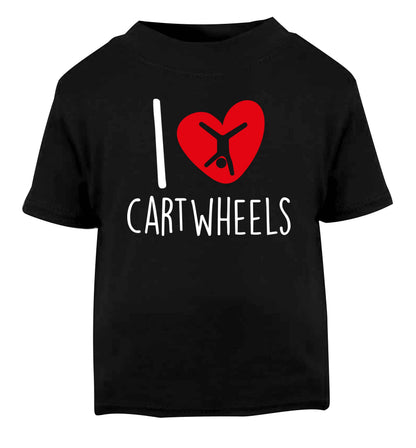 I love cartwheels Black Baby Toddler Tshirt 2 years